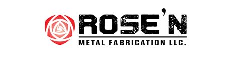 Rose'n Metal Fabrication LLC.